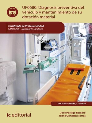 cover image of Diagnosis preventiva del vehículo y mantenimiento de su dotación material. SANT0208